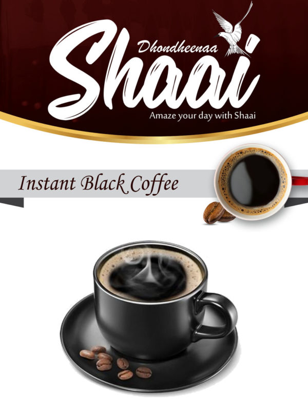 Instant Black Coffee – Dhondheenaa Pvt Ltd